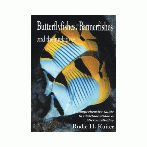 TMC Butterflyfishes, Bannerfishes and Their Relatives